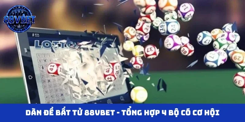 Dàn đề bất tử 88VBET