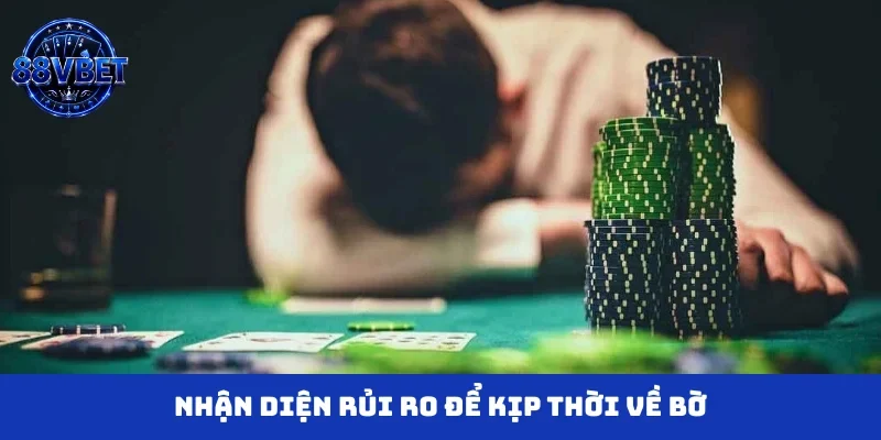 Nhận diện rủi ro để kịp thời về bờ