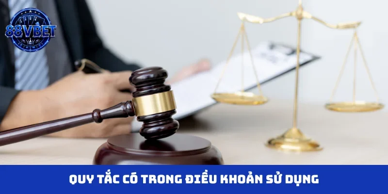 Quy tắc có trong điều khoản sử dụng