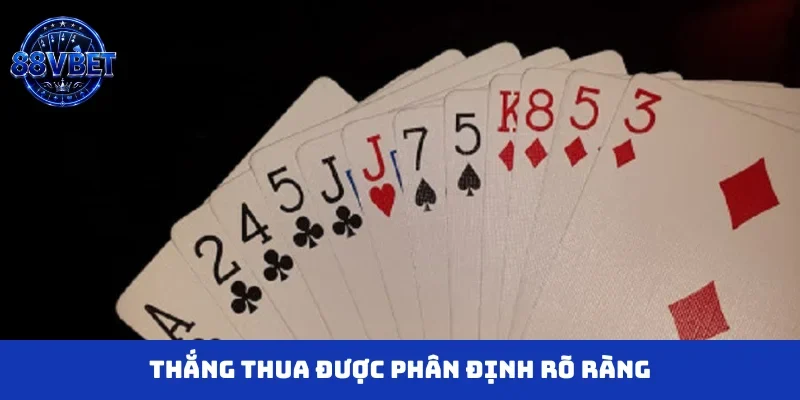 Thắng thua được phân định rõ ràng