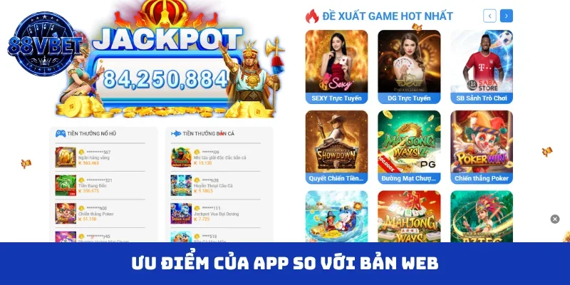 Ưu điểm của app so với bản web